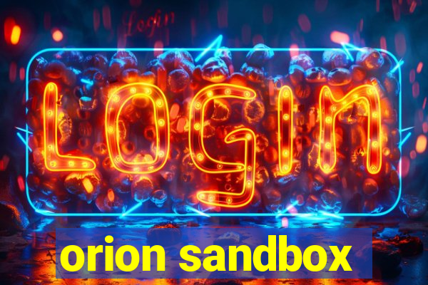 orion sandbox